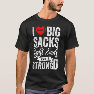 Camiseta Mens Eu Adoro Grandes Sacks De Fechos E Um Forte D
