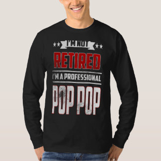 Camiseta Mens eu não estou aposentado um profissional Pop