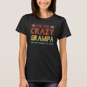 Camiseta Mens Eu Sou O Melhor Avô Louco De Vovô Nunca Pai