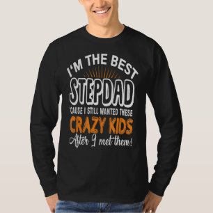 Camiseta Mens, eu sou o melhor Pai Dia de os pais maluco de
