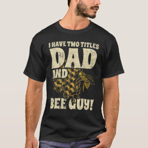 Camiseta Mens Eu Tenho Dois Pais De Título E Abelhas Caras