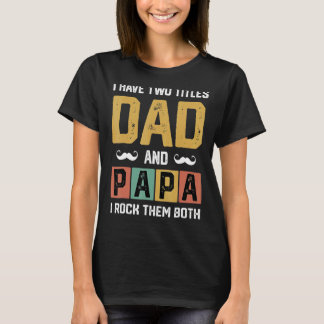 Camiseta Mens Eu Tenho Dois Pais De Títulos E Papai Dia D