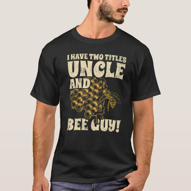Camiseta Mens Eu Tenho Dois Título Tio E Abelhas Caras (Frente)