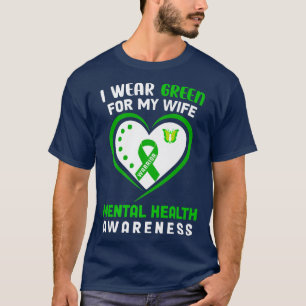 Camiseta Mens Eu Visto Verde Para Minha Esposa - Saúde Ment