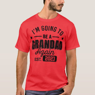 Camiseta Mens, eu vou ser um vovô de novo Baile de formatur