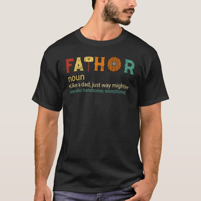 Camiseta Mens Fa Thor Como Pai Muito Mais Poderoso do Pai (Frente)