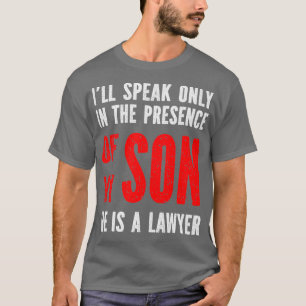 Camiseta Mens Falará Apenas Na Presença Do Meu Filho.