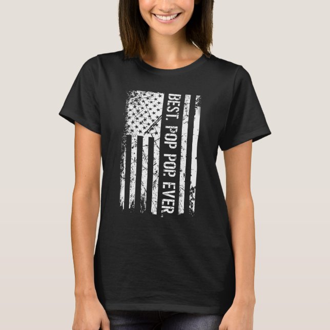 Camiseta Mens Fathers Day Best Pop Pop Ever American Flag   (Frente)