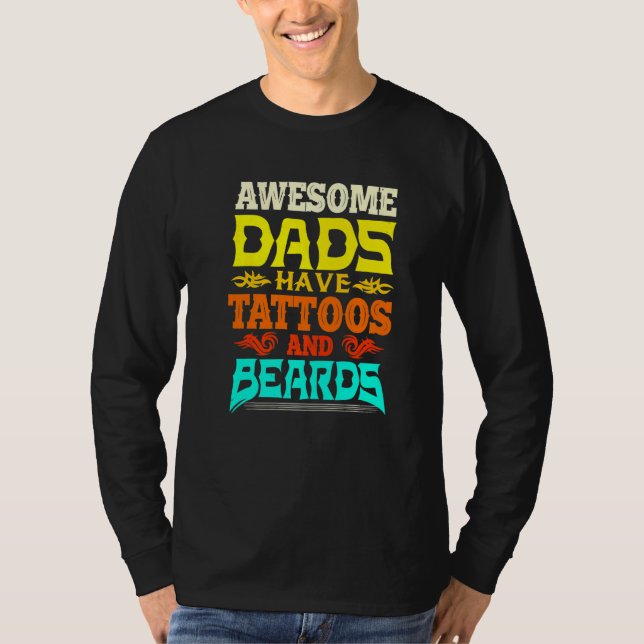 Camiseta Mens Fathers Day Dad Awesome Dads Have Tattoos and (Frente)