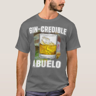 Camiseta Mens Fathers Day Gift Tee GinCredibile Abuelo Funn
