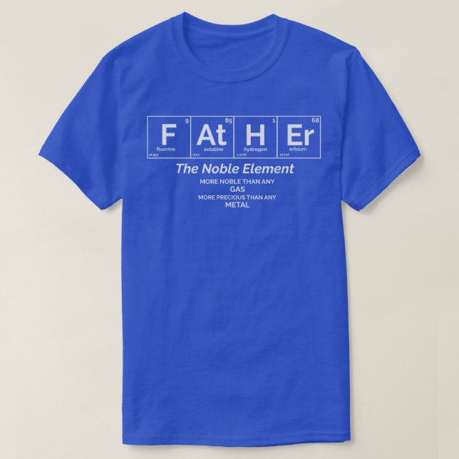Camiseta Mens Father's Day Noble Element Gift for Dad Chemi (Frente do Design)