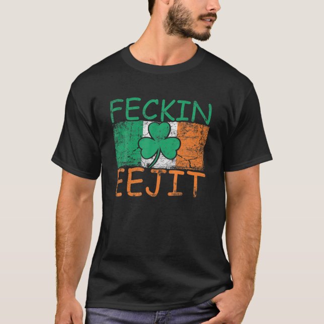Camiseta Mens Feckin Eejit Irlanda Irish Slang Flag Engraça (Frente)