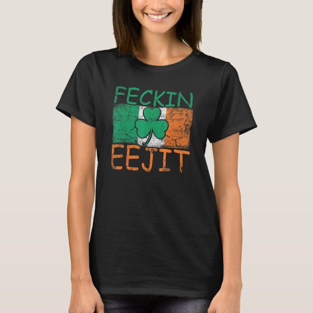 Camiseta Mens Feckin Eejit Irlanda Irish Slang Flag Irelan (Frente)