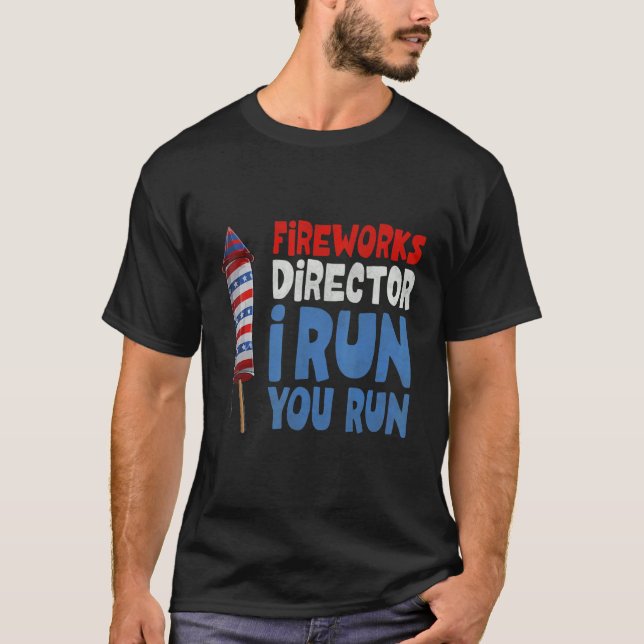 Camiseta Mens Firework Diretor I Run You Run Firework Di (Frente)