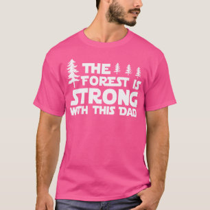 Camiseta Mens Forest Está Forte Com Acampamento De Pai
