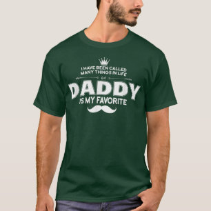 Camiseta Mens Fui Chamado Muitas Coisas Na Vida Mas PAI