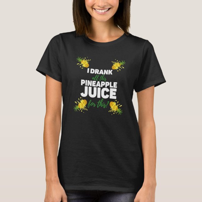 Camiseta Mens Fun Pineapple Drink Adult Humor Drinking Part (Frente)