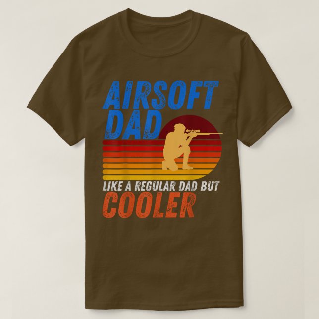 Camiseta Mens Funny Airsoft Dad Like A Regular Dad But Cool (Frente do Design)