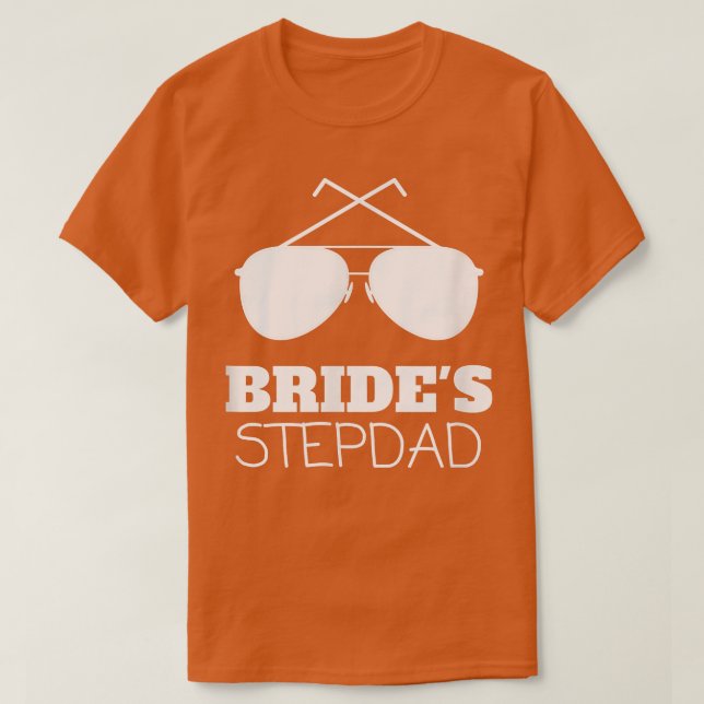 Camiseta Mens Funny Brides Stepdad Gifts para o Stepdad (Frente do Design)