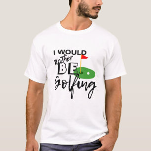 Camiseta Mens Funny Golf Shirts   Preferencialmente ser Gol