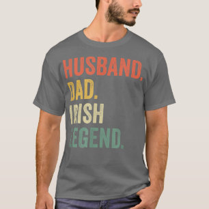 Camiseta Mens Funny Husband Pai Legenda Irlandesa Rua Vinta