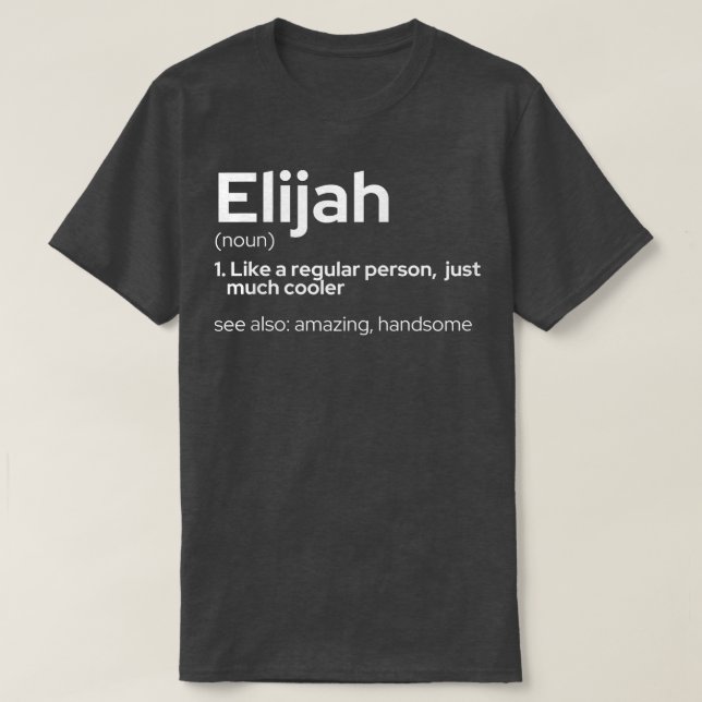 Camiseta Mens Funny Personalized First Name Elijah  (Frente do Design)