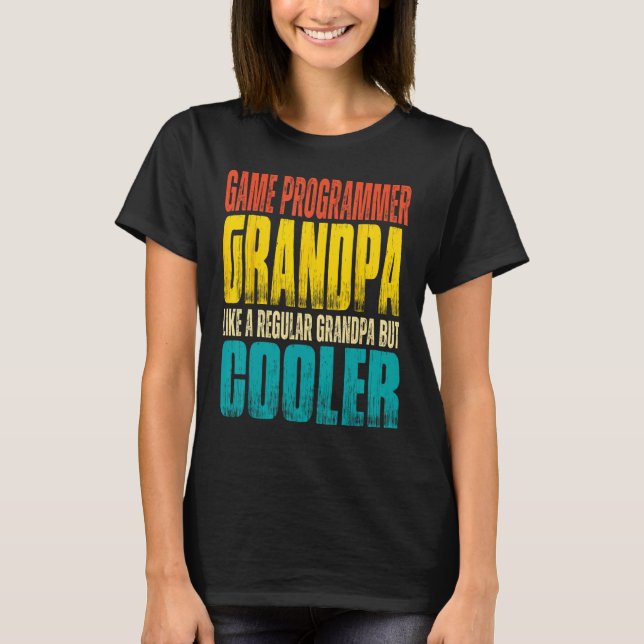 Camiseta Mens Game Programmer Grandpa  Like a Regular Grand (Frente)