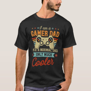 Camiseta Mens Gamer Pai Como Um Vídeo De Jogo De Pai Normal