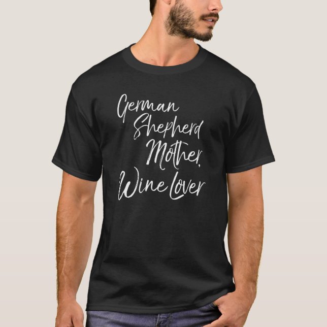 Camiseta Mens German shepherd Mãe Vinho Para Mulheres Alemã (Frente)