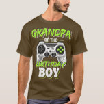 Camiseta Mens Grandpa of the Birthday Boy Matching Video Ga<br><div class="desc">Mens Grandpa of the Birthday Boy Matching Video Game Birthday  .</div>