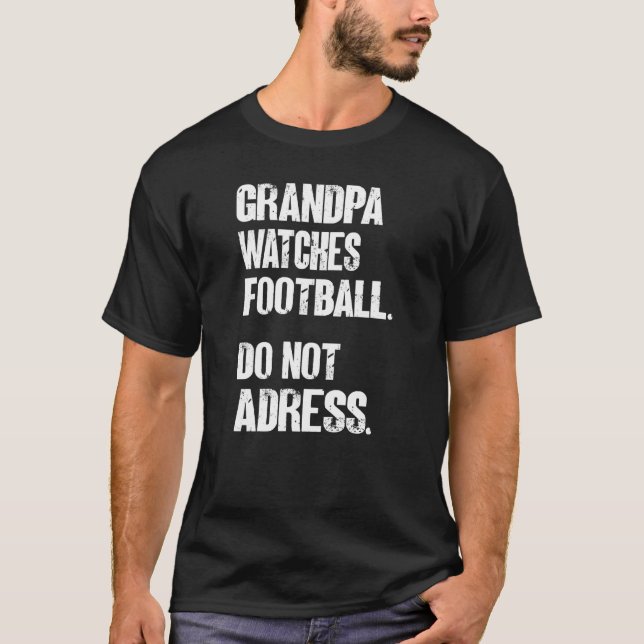 Camiseta Mens Grandpa Watches Football Do Not Adress  Ameri (Frente)