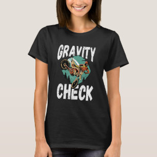 Camiseta Mens Gravity Check Dirt Bike Rider Motocross 1