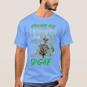 Camiseta Mens Grumpy Old Carpenter Stuck Between IDC and ID