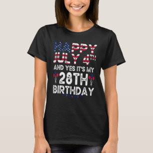 Camiseta Mens Happy 4 de julho e Sim, é o meu 28º aniversár