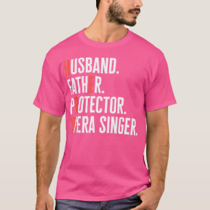 Camiseta Mens Husband Padre Protetor Opera Singer Music V