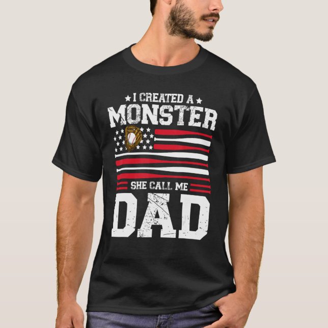 Camiseta Mens I Created A Monster She Calls Me Dad Softball (Frente)