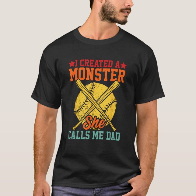 Camiseta Mens I Created A Monster She Calls Me Dad Softball (Frente)