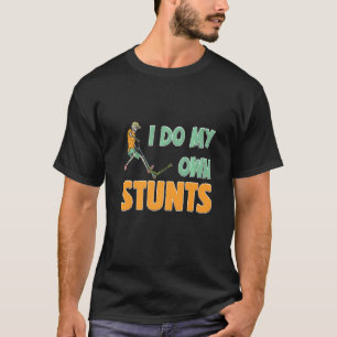 Camiseta Mens I Do My Self Stunks Patinete Tricks Skater Ri