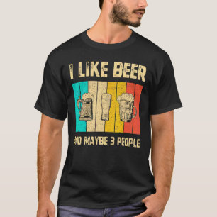 Camiseta Mens I Like Beer And Maybe 3 People Vintage Drinki