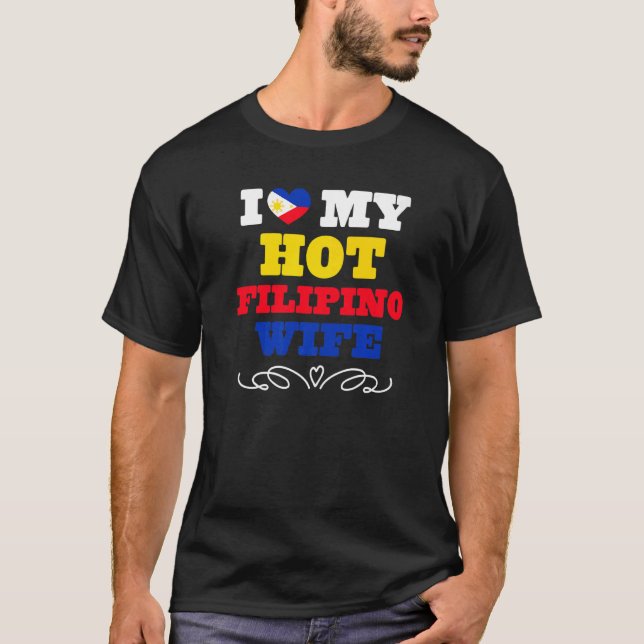 Camiseta Mens I Love My Hot Filipino Wife Filipinas 1 (Frente)
