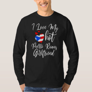 Camiseta Mens I Love My Hot Puerto Ricans Namorada Cute C