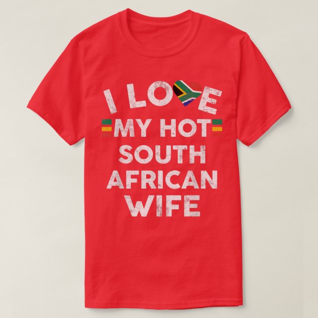 Camiseta Mens I Love My Hot South African Wide T Flag Marr (Frente do Design)