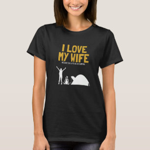 Camiseta Mens I Love My Wife Acampando Glamling Backpacking