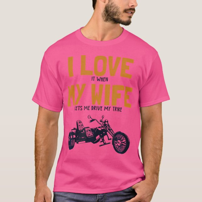 Camiseta Mens I Love My Wife Trike Motorcycle Tri (Frente)