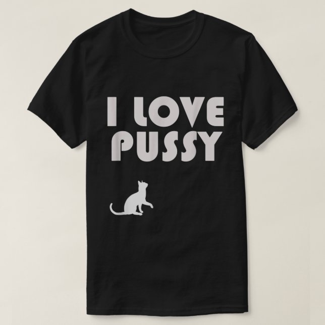 Camiseta Mens I Love Pussy (Frente do Design)