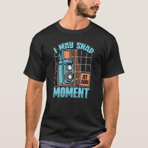Camiseta Mens I May Snap Em Qualquer Momento Câmera De Foto