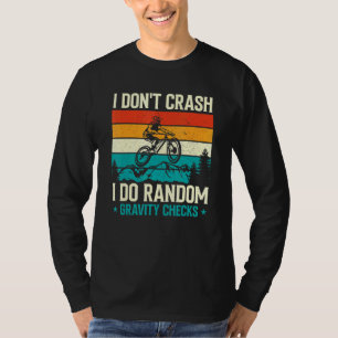 Camiseta Mens I Não Crash I Faz Verificações Aleatórias De