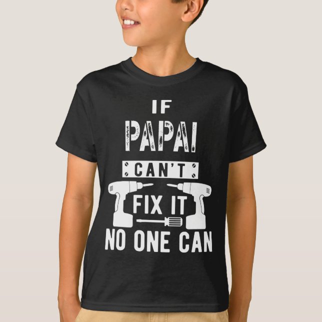 Camiseta Mens If Papai Cant Fix It Portuguese Brazilian T S (Frente)