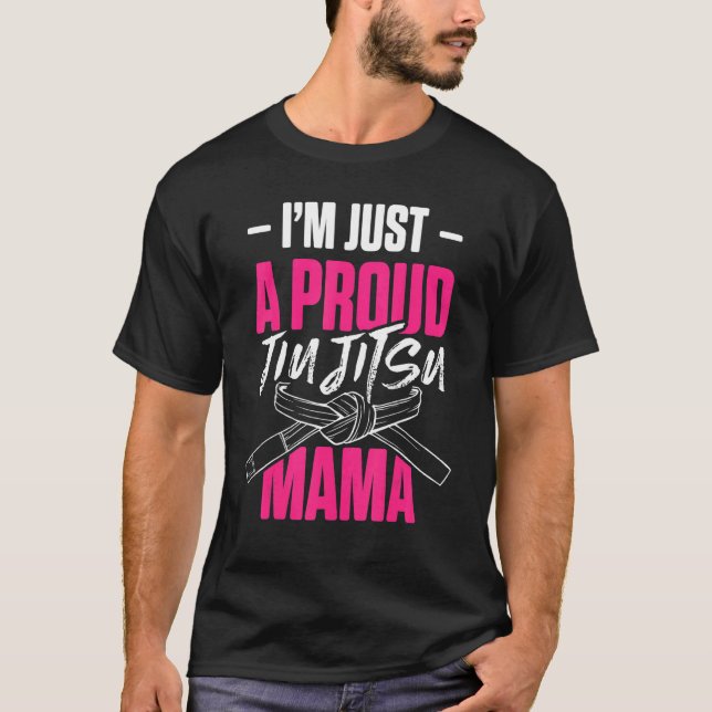 Camiseta Mens Im Apenas Uma Luta Orgulhosa Jiu Jitsu Mama B (Frente)