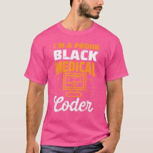 Camiseta Mens Im Um Código Médico Negro Orgulhoso
